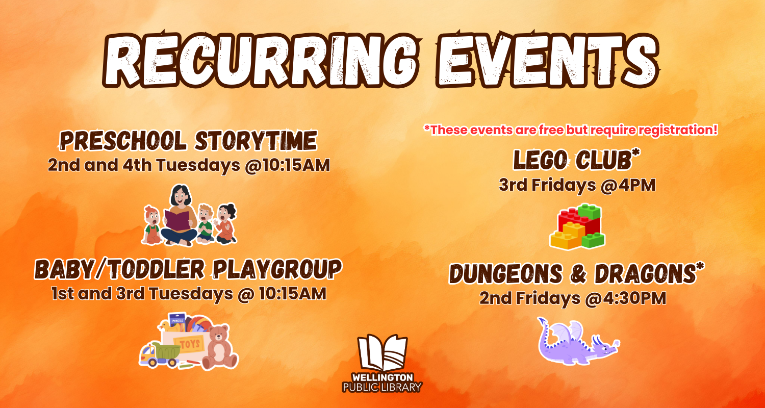 Recurring Events: Preschool Storytime, 2nd and 4th Tuesdays @10:15AM. Baby/Toddler Playgroup 1st and 3rd Tuesdays @10:15AM. These events are free but require registration: Lego Club, 3rd Fridays @4PM, Dungeons & Dragons, 2nd Fridays @4:30PM.