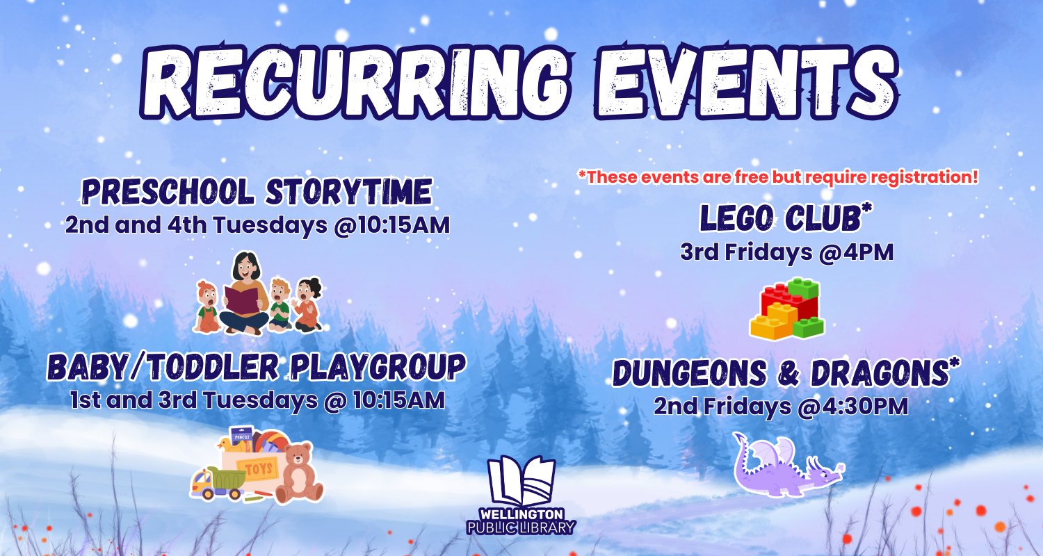 Recurring Events: Preschool Storytime, 2nd and 4th Tuesdays @10:15AM. Baby/Toddler Playgroup 1st and 3rd Tuesdays @10:15AM. These events are free but require registration: Lego Club, 3rd Fridays @4PM, Dungeons & Dragons, 2nd Fridays @4:30PM.